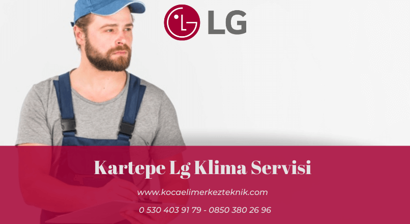 Kartepe Lg klima servisi